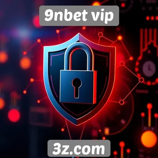 Avaliação da segurança no 9nbet vip para usuários